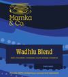 Marnka & Co. Wadhlu Blend 250g bag, dark roast, Arabana for Country